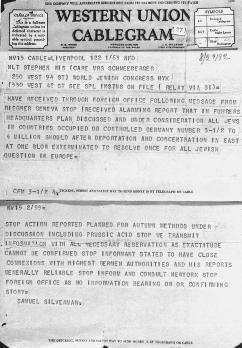 British Jewish leader Sidney Silverman forwarded to American Jewish leader Stephen Wise this copy of a cable originating from Gerhart ...