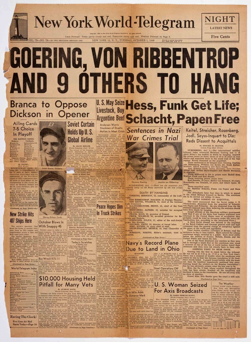 Front page of a printed newspaper. The headline reads, ‘ Goering, Von Ribbentrop and 9 others to hang.’ The front page features photos of both Goering and Von Ribbentrop.