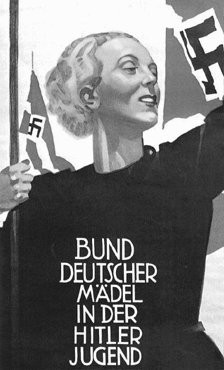 Affiche de recrutement nazie encourageant les jeunes femmes à rejoindre les rangs de la Ligue des jeunes filles allemandes (Bund ... [LCID: poster30]