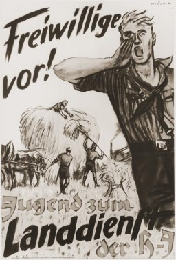 Poster urging young Germans to join the Hitler Youth Landdienst [agricultural service]. It reads "Volunteers to the front! Youth to the land service of the Hitler Youth." 