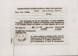 This document from the American Consul-General in Vienna certifies that the Trost family applied for American visas on September 15, 1938. It states that the family (Josef, Alice, Dorrit, and Erika) were placed on the waiting list for visas with the numbers 47291-47294.