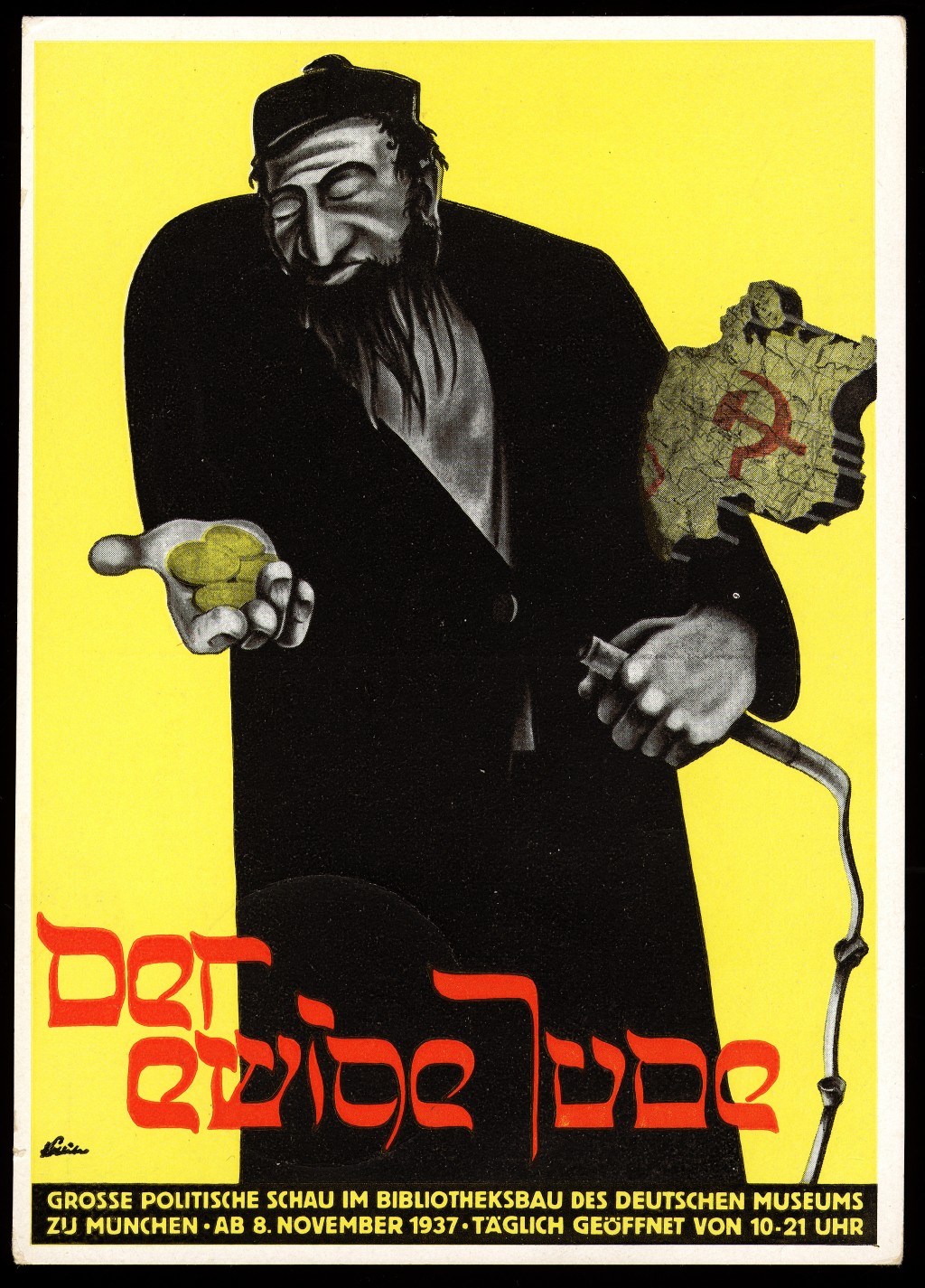 Poster for the antisemitic museum exhibition "Der ewige Jude" (The Eternal Jew) characterizes Jews as Marxists, moneylenders, and ... [LCID: 10651]