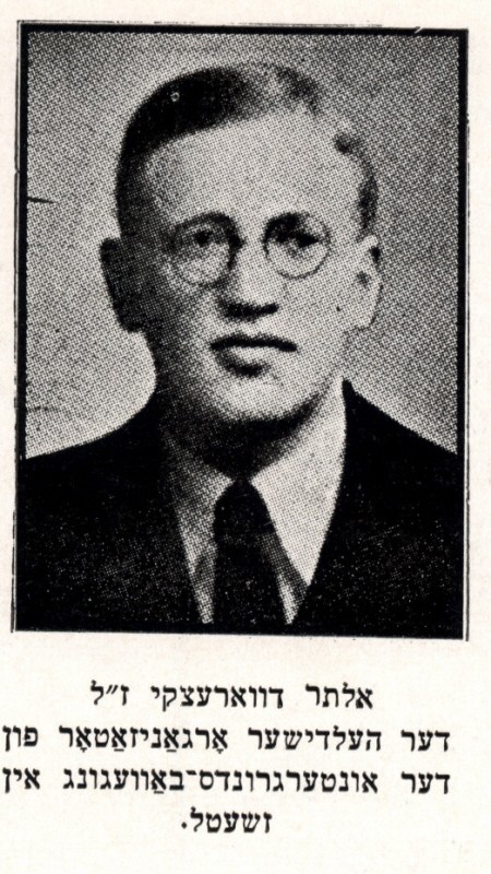 Alter Dvoretsky, head of the Zhetl Judenrat (Jewish council) and leader of the Zhetl underground. [LCID: dvoretsk]