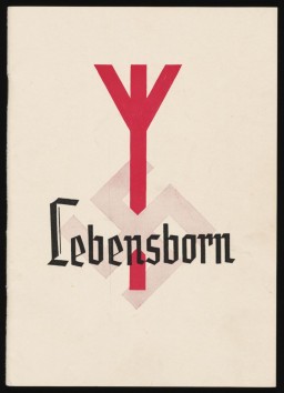 Front cover of a brochure advertising the Lebensborn program. The brochure describes the program's maternity homes and requirements that expectant mothers must meet to be accepted. 
