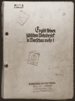 SS Major General Juergen Stroop, commander of German forces that suppressed the Warsaw ghetto uprising, compiled an album of photographs and other materials. This album, later known as "The Stroop Report," was introduced as evidence at the International Military Tribunal at Nuremberg. Here, its cover is marked with an IMT evidence stamp.