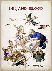 Ink and Blood by Arthur Szyk, 1944. Szyk portrayed himself at his desk, finishing off a still-struggling Adolf Hitler. Göring, Himmler, and Franco attempt to escape. In the wastebasket are the defeated figures of Mussolini, Laval, and Petain, whose regimes fell as a result of the Allied invasions. [Gift of Alexandra and Joseph Braciejowski]